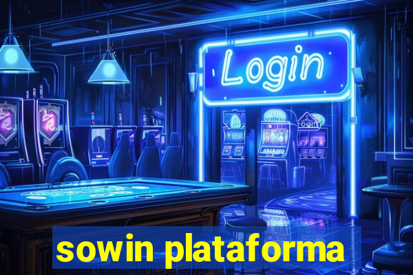 sowin plataforma